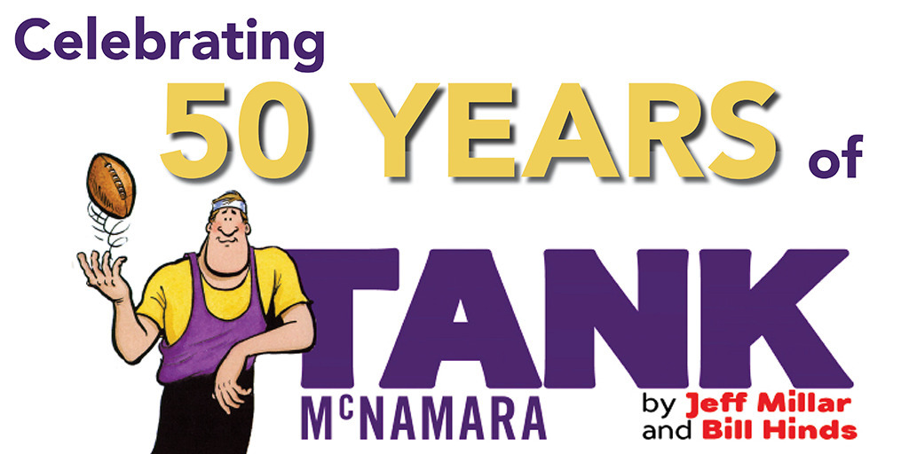 Happy 50th Anniversary to "Tank McNamara"!